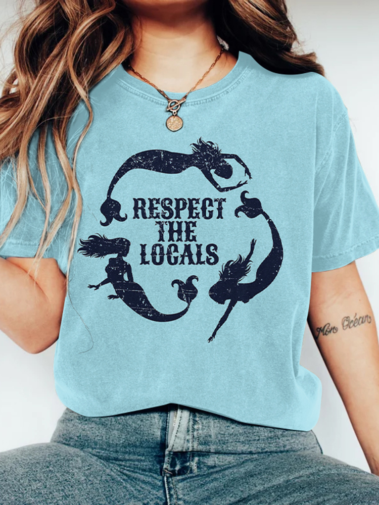 Respect The Locals Mermaid Print Women's T-shirt